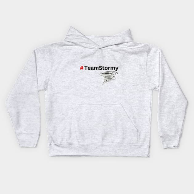 Ride the Storm with #TeamStormy Kids Hoodie by Mrweb Artist